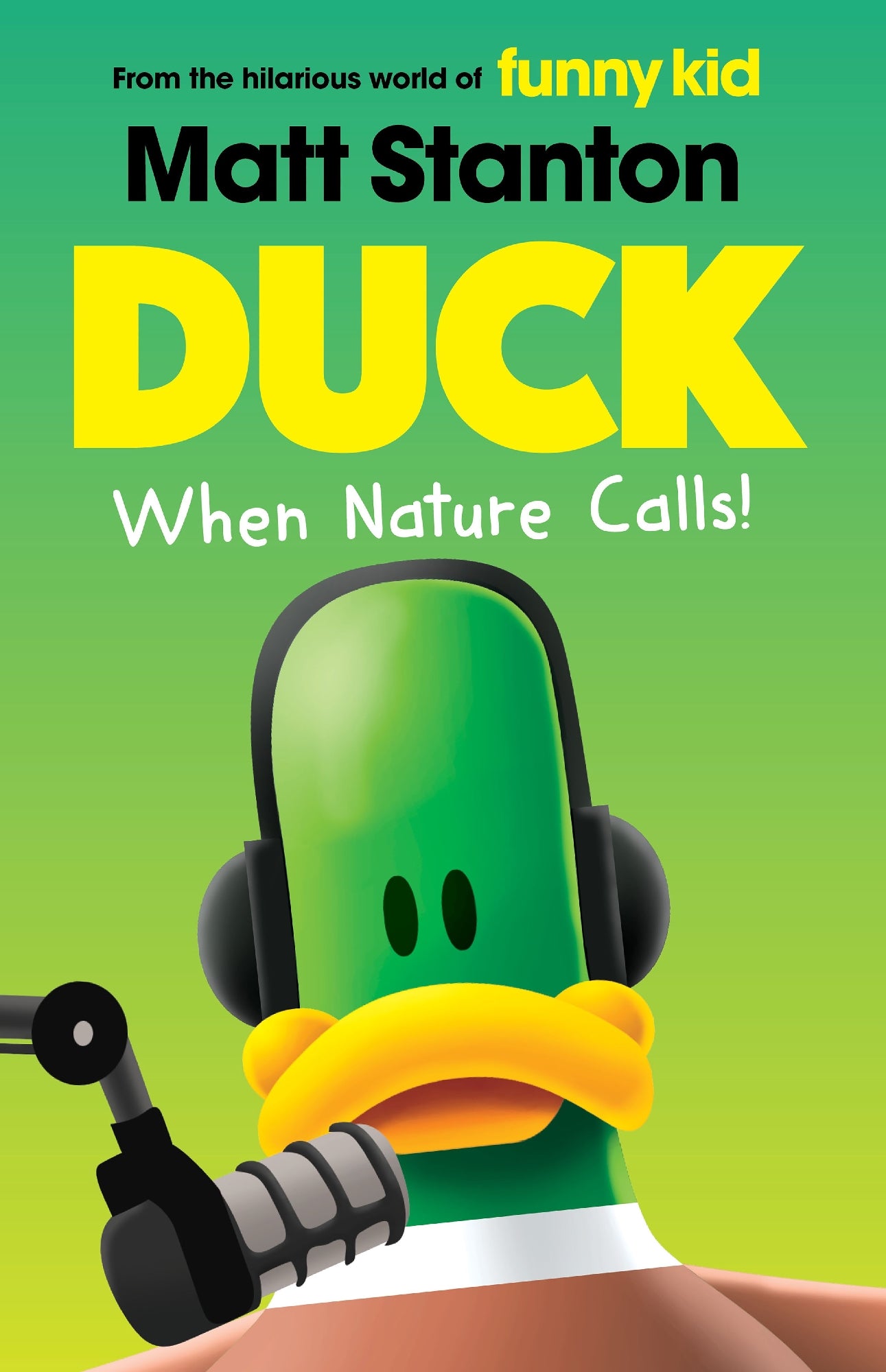 When Nature Calls! (Duck, #2)