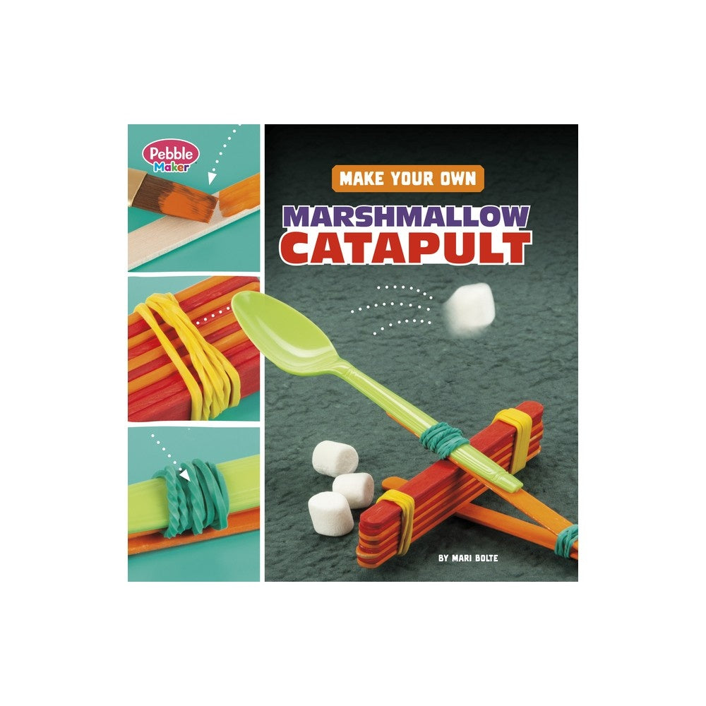 Pebble Maker Science Make Your Own Marshmallow Catapult (Paperback)