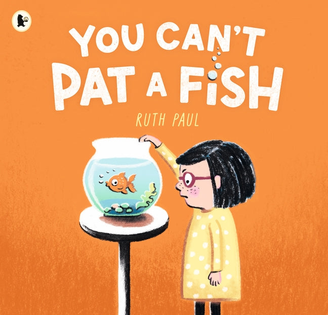 You Can't Pat a Fish (PB)