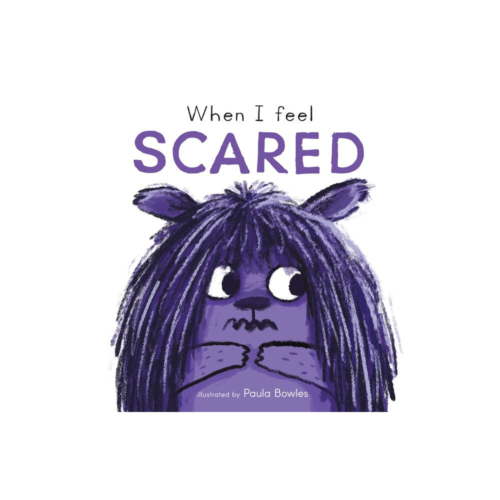 First Feelings When I Feel Scared (Board Book)