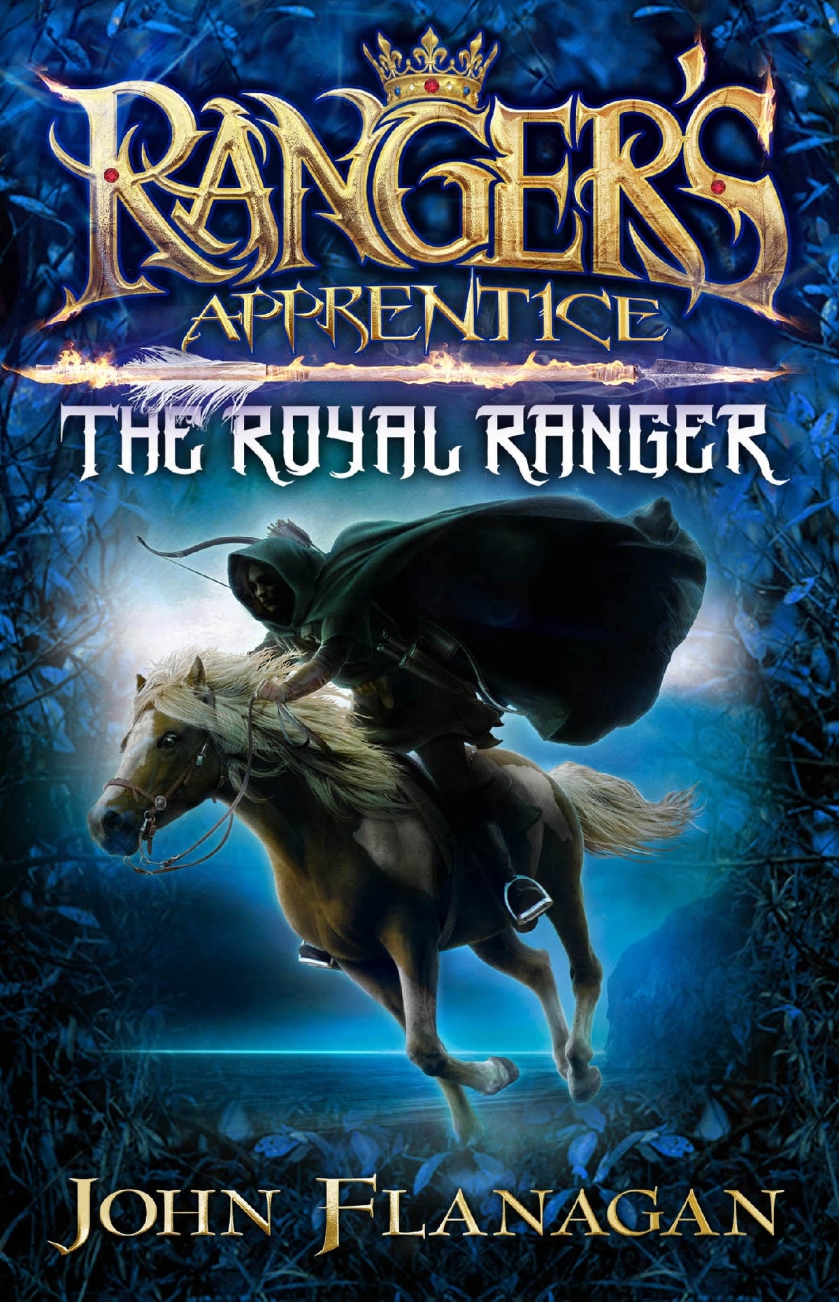 Ranger's Apprentice: The Royal Ranger: The Royal Ranger #1