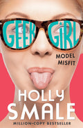Geek Girl; Model Misfit