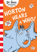 Horton Hears A Who! [Yellow Back Book Edition]