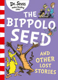 The Bippolo Seed and Other Lost Stories (PB)