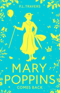 Mary Poppins Comes Back (Mary Poppins #2)