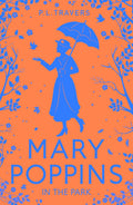 Mary Poppins In The Park (Mary Poppins #4)