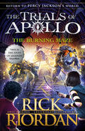 The Burning Maze (#3 The Trials of Apollo)