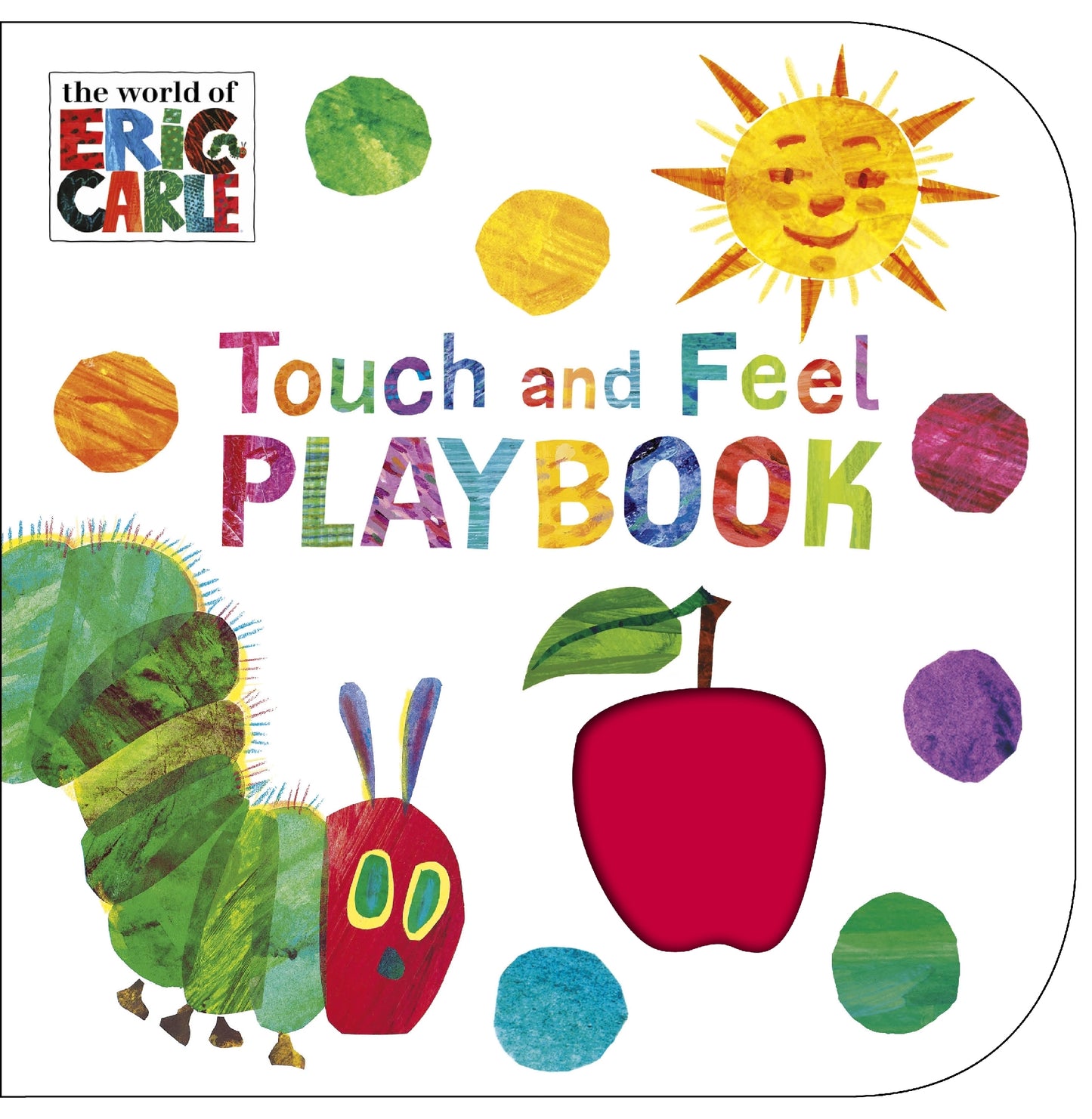 Very Hungry Caterpillar TOUCH AND FEEL