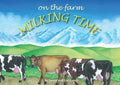 Milking Time (On the Farm)