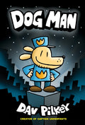 Dog Man (Dog Man #1)