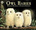 Owl Babies: Over two million copies sold - a heartwarming bedtime picture book story that comforts and reassures - also the perfect gift for toddlers and new