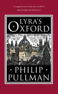 Lyra's Oxford (#3.5 His Dark Materials) F/S