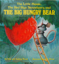 The Little Mouse  the Red Ripe Strawberry  and the Big Hungry Bear (Paperback)