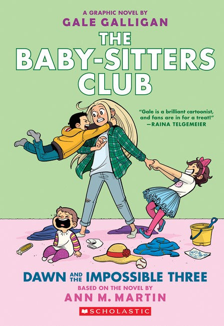 Dawn And the Impossible Three: A Graphic Novel (The Baby-Sitters Club #5)
