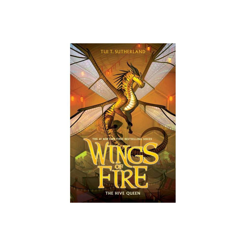 The Hive Queen (Wings of Fire  Book 12)