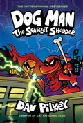 Scarlet Shedder (Dog Man #12)