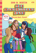 Welcome Back Stacey! (The Baby-Sitters Club #28: Netflix Edition)