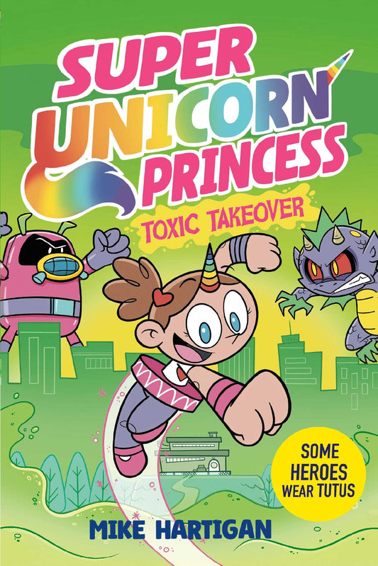 Super Unicorn Princess: Toxic Takeover