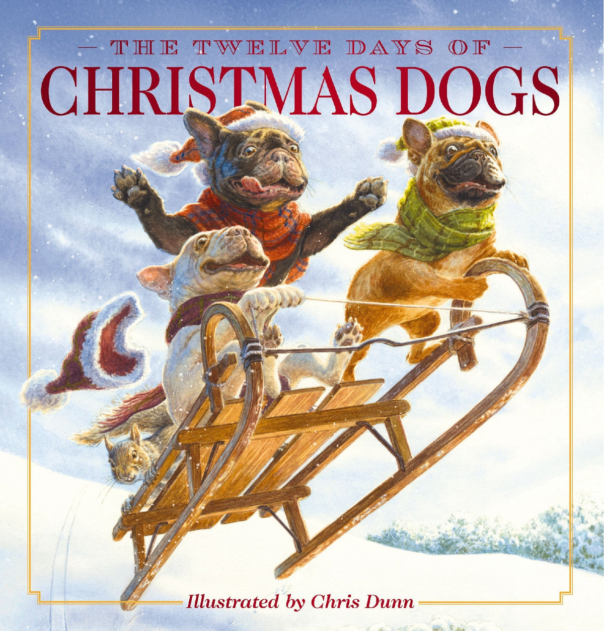 Twelve Days of Christmas Dogs [Classic Edition]
