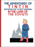 Tintin In The Land Of The Soviets (The Adventures of Tintin #1)