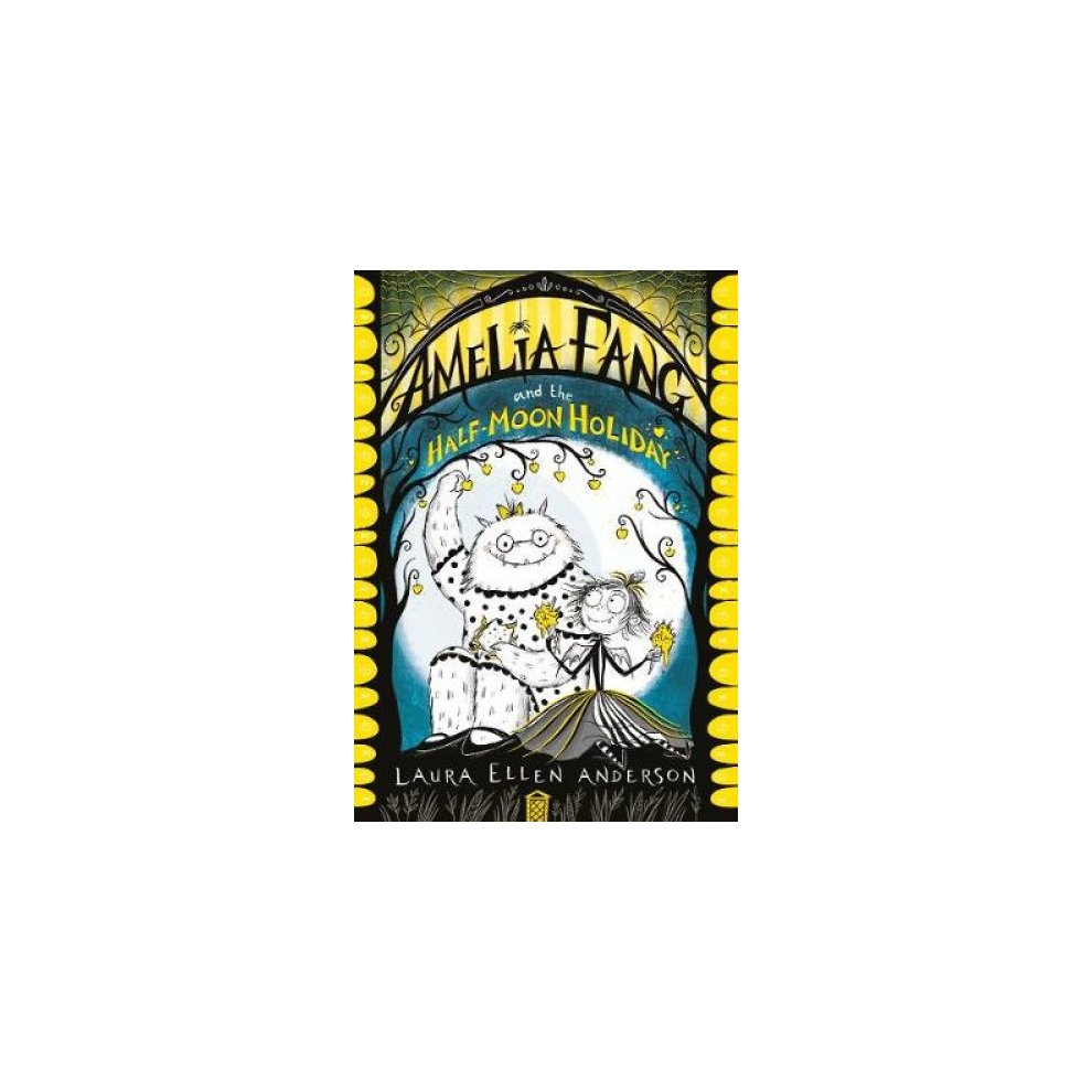 Amelia Fang and the Half Moon Holiday