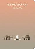 We Found a Hat. board book