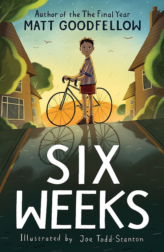 Six Weeks