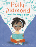 Polly Diamond and the Magic Book (#1)