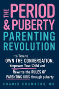 Period and Puberty Parenting Revolution