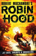 Jet Skis Swamps & Smugglers (Robin Hood 3)
