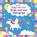 Unicorns (Baby's Very First Slide and See) (Board)
