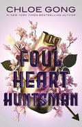 Foul Heart Huntsman (#2 Foul Lady Fortune)
