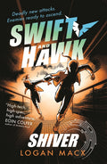 Shiver (#4 Swift and Hawk )
