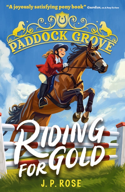 Riding for Gold (Paddock Grove #2)