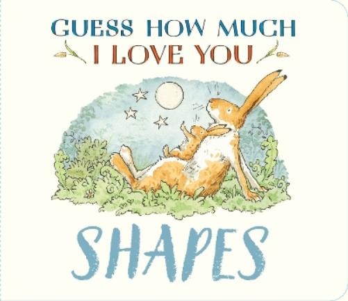 Guess How Much I Love You: Shapes