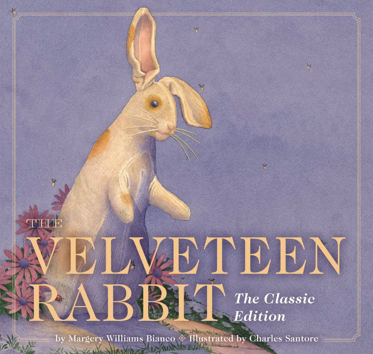 Velveteen Rabbit: The Classic Edition