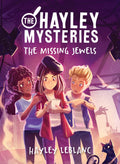 The Hayley Mysteries: the Missing Jewels