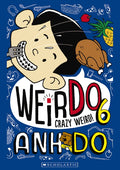 Crazy Weird! (WeirDo 6)