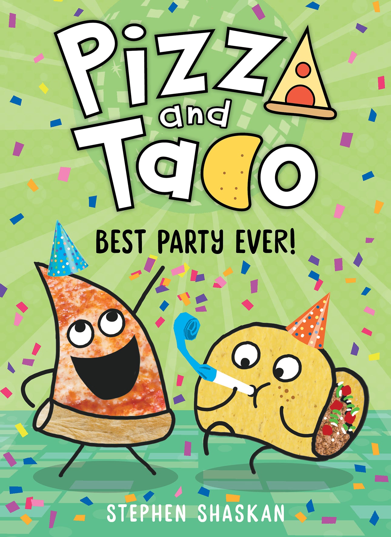 Pizza and Taco #2: Best Party Ever!