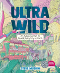 Ultrawild: An Audacious Plan to Rewild Every City on Earth