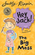 The Big Mess (Hey Jack)