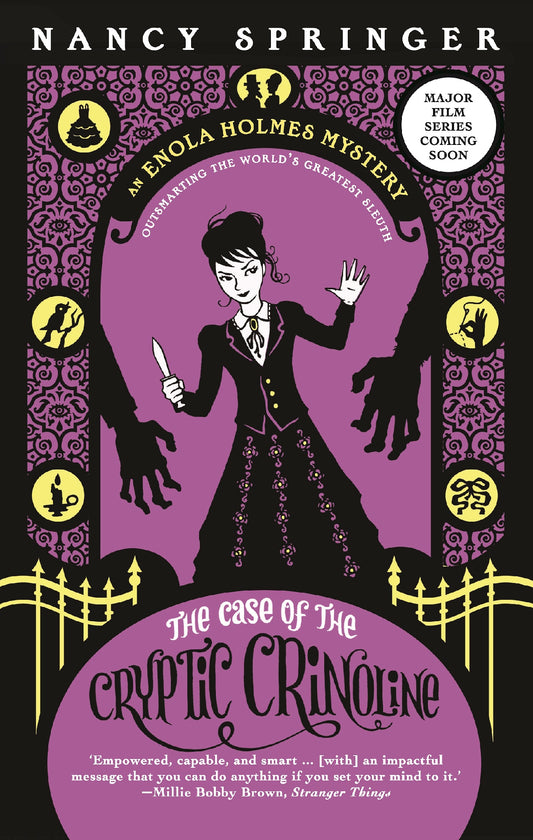 Case of the Cryptic Crinoline: Enola Holmes 5