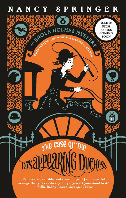 Case of the Disappearing Duchess: Enola Holmes 6
