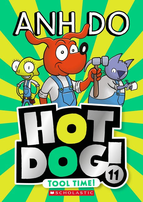 Tool Time! (Hotdog! 11)