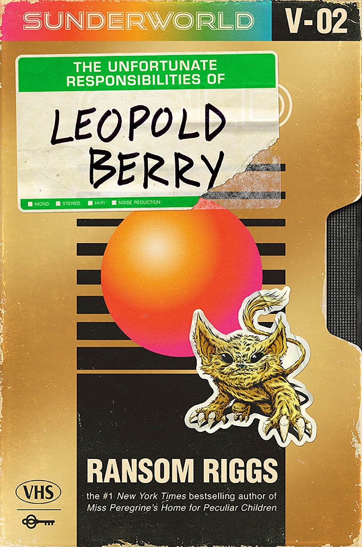 Sunderworld Vol 2: The Unfortunate Responsibilities of Leopold Berry