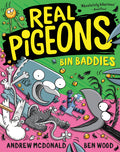 Real Pigeons #13 Bin Baddies