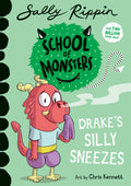 Drake's Silly Sneezes (School of Monsters)
