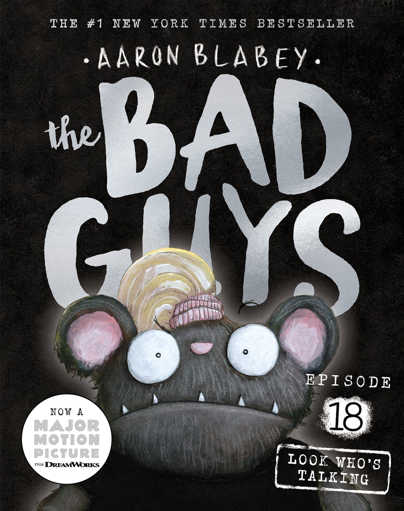 Look Who's Talking (the Bad Guys: Episode 18)