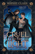 Cruel Is the Light