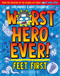 Feet First (Worst Hero Ever! #1)